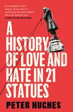 A History of Love and Hate in 21 Statues