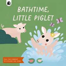 Bathtime, Little Piglet