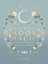 Practical Moon Magic