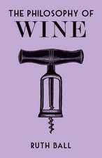 The Philosophy of Wine