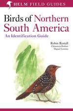 Birds of Northern South America: An Identification Guide: Plates and Maps