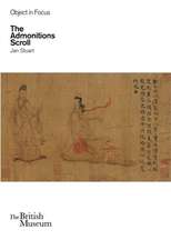Object in Focus: The Admonitions Scroll
