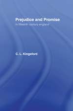 Prejudice and Promise in Fifteenth Century England