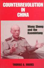 Counterrevolution in China: Wang Sheng and the Kuomintang