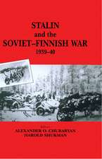 Stalin and the Soviet-Finnish War, 1939-1940