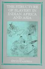 Structure of Slavery in Indian Ocean Africa and Asia