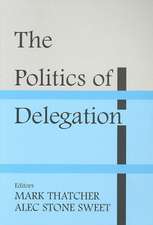 The Politics of Delegation