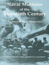 Naval Mutinies of the Twentieth Century: An International Perspective