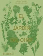 El Jardín del Chef (the Garden Chef) (Spanish Edition)