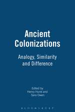 Ancient Colonizations: Analogy, Similarity and Difference