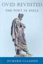 Ovid Revisited: The Poet in Exile