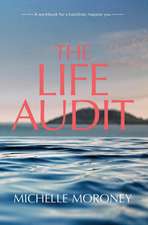 The Life Audit