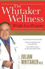 The Whitaker Wellness Weight Loss Program