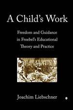A Child's Work