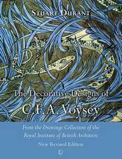 The Decorative Designs of C.F.A. Voysey: Second Edition