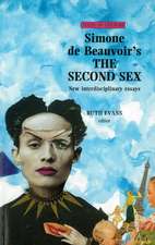 Simone de Beauvoirs the Second Sex