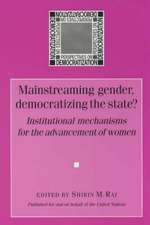 Mainstreaming Gender, Democratizing the State?