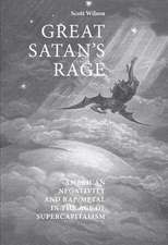 Great Satan's Rage