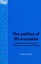 Politics of EU Accession