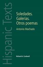 Soledades. Galerias. Otros Poemas