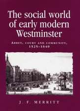 The Social World of Early Modern Westminster