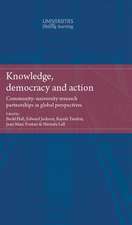 Knowledge, Democracy and Action