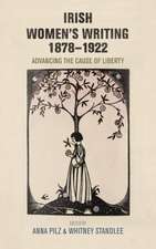 Irish Women's Writing, 1878-1922