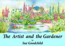 The Artist and the Gardener