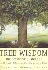 Tree Wisdom