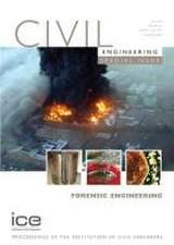 Forensic Engineering – Civil Engineering Special Issue