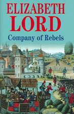 Company of Rebels