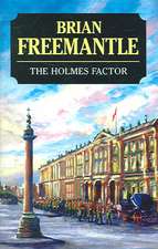 Freemantle, B: Holmes Factor