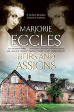 Heirs and Assigns: A New British Country House Murder Mystery Series