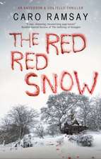 Ramsay, C: Red, Red Snow
