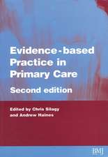 Evidence Based Practice in Primary Care Second Edition