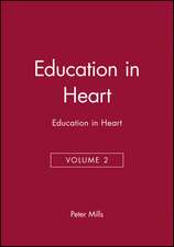 Education in Heart, Volume 2