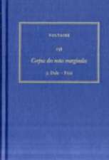 Complete Works of Voltaire 138 – Corpus des notes marginales de Voltaire 3: Dale–Frisi