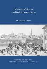 L`Orient à Vienne au Dix–Huitième Siècle