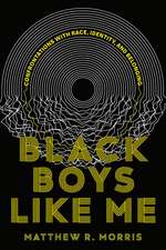 Black Boys Like Me