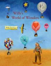 Willy's World of Wonders