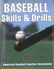 Baseball Skills & Drills