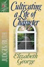 Cultivating a Life of Character