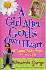 A Girl After God's Own Heart