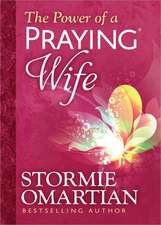 The Power of a Praying Wife