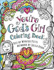 You're God's Girl! Coloring Book