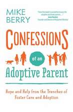 Confessions of an Adoptive Parent