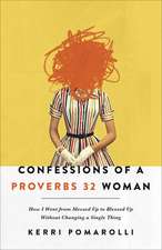 Confessions of a Proverbs 32 Woman