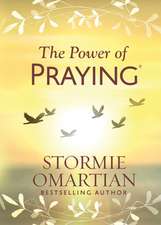 The Power of Praying