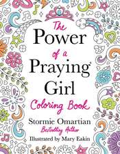 The Power of a Praying Girl Coloring Book