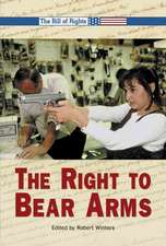 The Right to Bear Arms